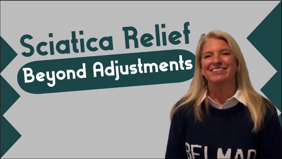 6 Sciatica Relief Beyond Adjustments | Chiropractor for Sciatica in Belmar, NJ